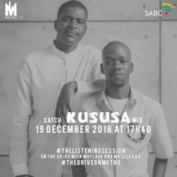 Kususa - Metro FM #TheListeningSession